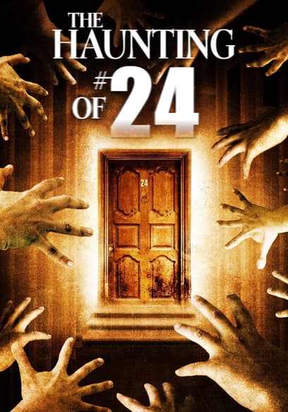 The Haunting of No. 24