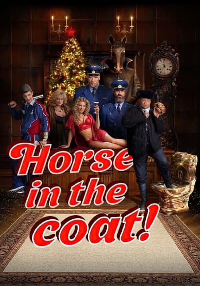 Horse in the Coat! poster