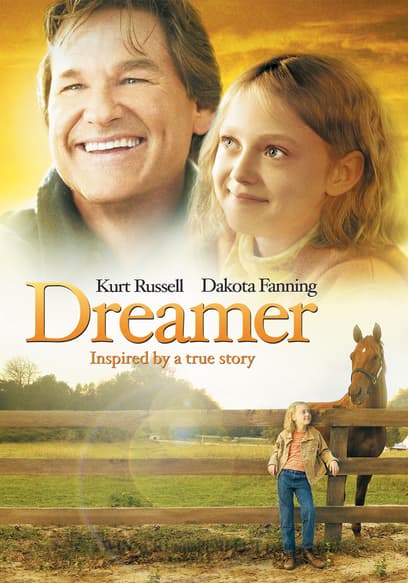 Dreamer: Inspired by a True Story