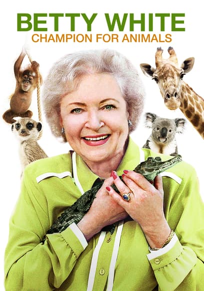 Betty White: Champion for Animals