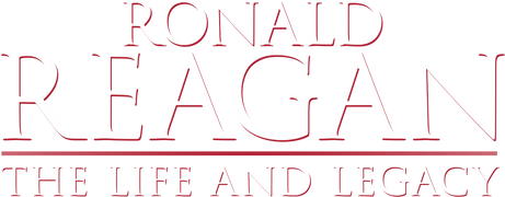 Ronald Reagan: The Life and Legacy