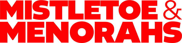 Mistletoe & Menorahs