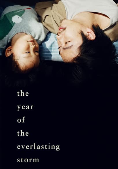 The Year of the Everlasting Storm