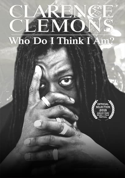 Clarence Clemons: Who Do I Think I Am?