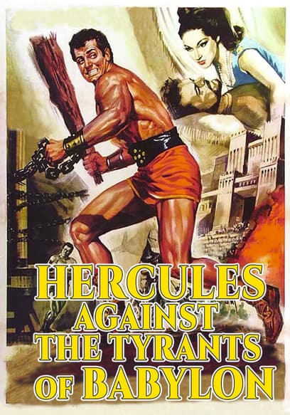 Hercules and the Tyrants of Babylon