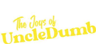 Tim Cavanagh: The Joys of Uncle Dumb