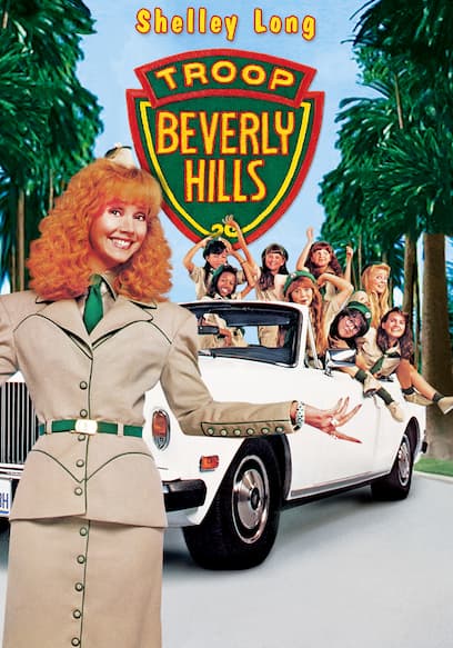 Troop Beverly Hills