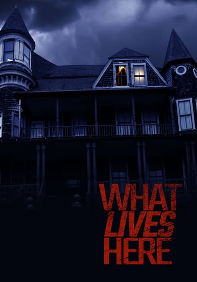 What Lives Here