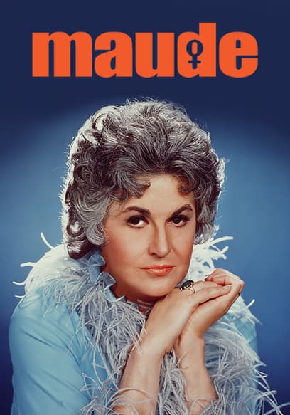 S04:E413 - Maude's Moods (Pt. 1)