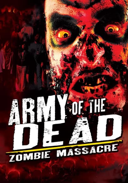 Zombie Massacre: Army of the Dead