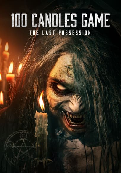 The 100 Candles Game: The Last Possession