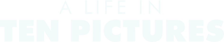 A Life in Ten Pictures