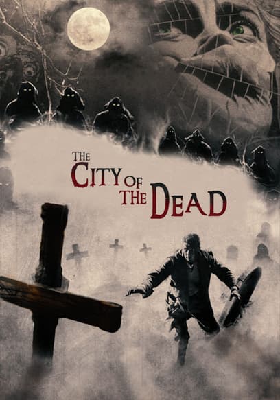 The City of the Dead