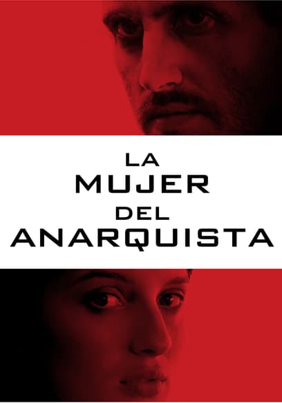La mujer del anarquista poster