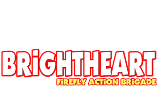 Brightheart: Firefly Action Brigade