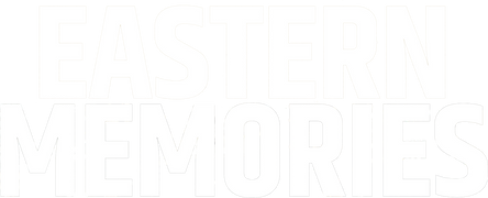 Eastern Memories