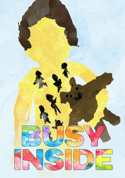 Busy Inside