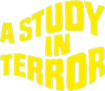 A Study in Terror