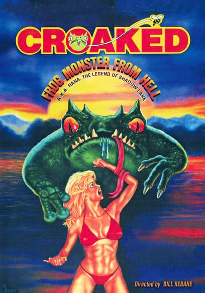 Croaked: Frog Monster From Hell