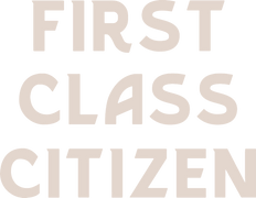 First Class Citizen