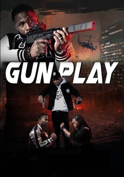 Gun Play