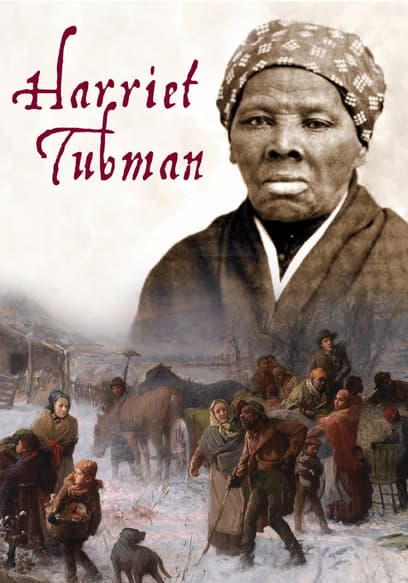 Harriet Tubman: They Called Her Moses