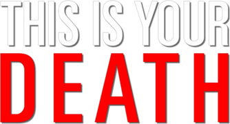 This is Your Death