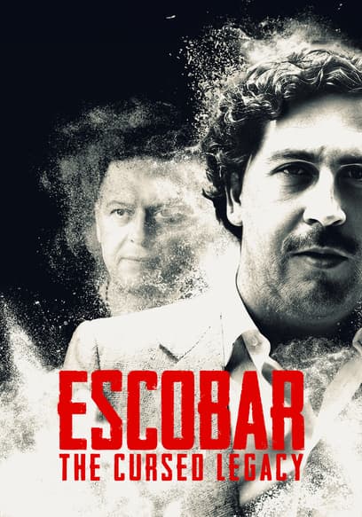 Escobar: The Cursed Legacy