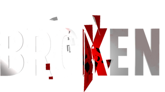 Broken