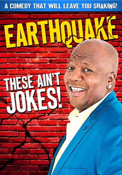 Earthquake: These Ain't Jokes poster