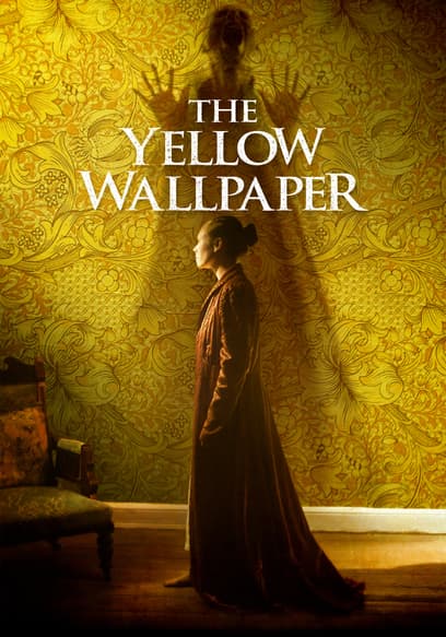 The Yellow Wallpaper