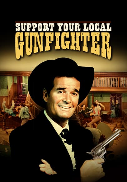 Support Your Local Gunfighter