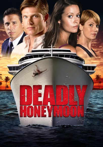 Deadly Honeymoon