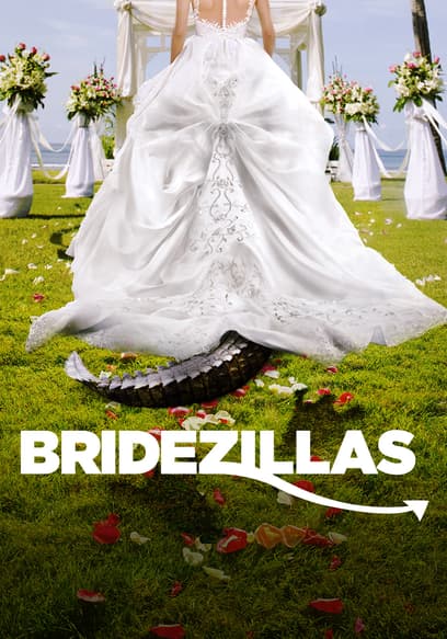 Bridezillas