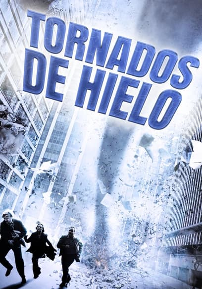Tornados de hielo (Doblado)