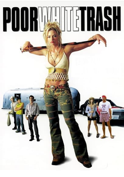 Poor White Trash