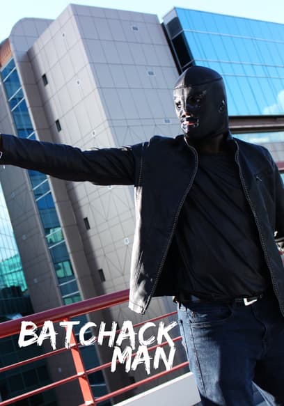 Batchack Man: The Peacemakers