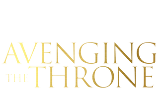 Avenging the Throne