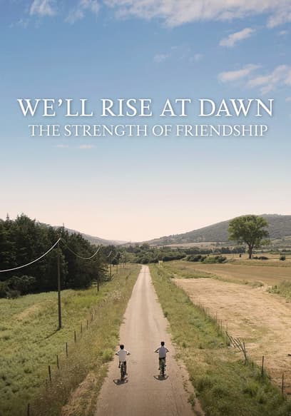 We'll Rise at Dawn