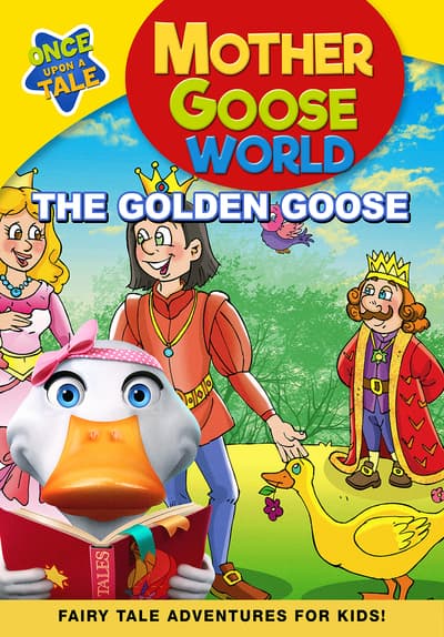 Mother Goose World: The Golden Goose