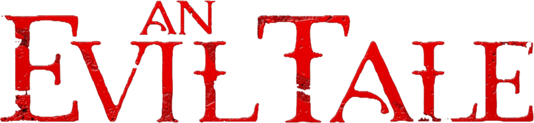 An Evil Tale