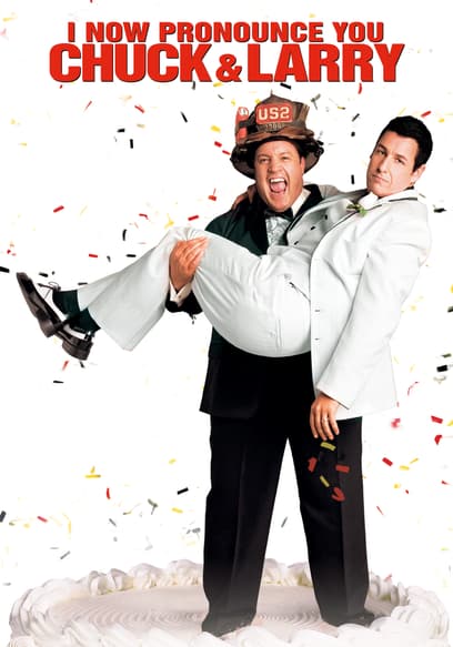 I Now Pronounce You Chuck & Larry poster