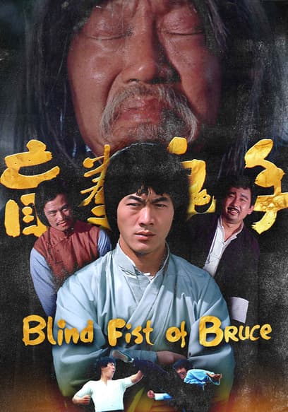 Blind Fist of Bruce