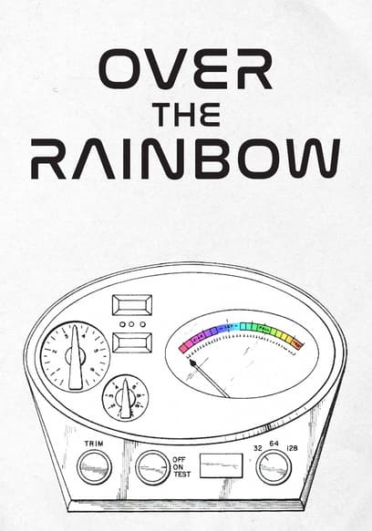 Over the Rainbow