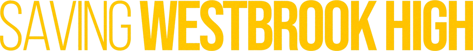 Saving Westbrook High