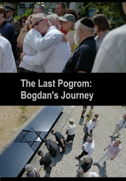The Last Pogrom: Bogdan's Journey