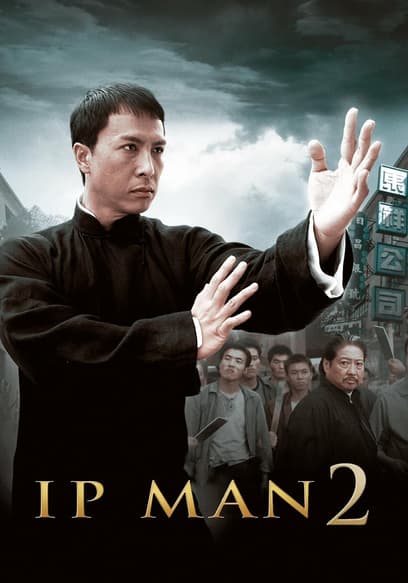 Ip Man 2 (English Dub)