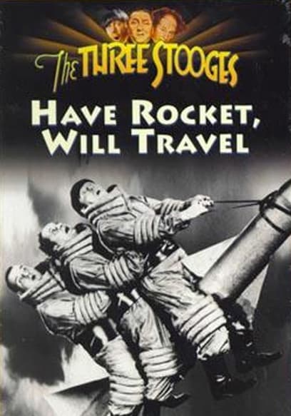 Have Rocket, Will Travel