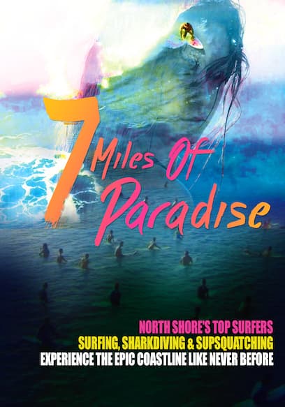 7 Miles of Paradise