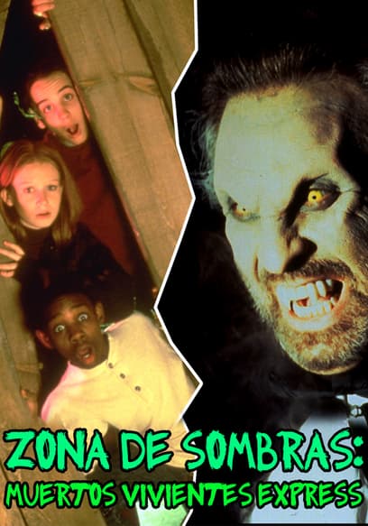Zona de sombras: muertos vivientes express (Doblado)